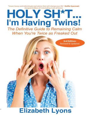 cover image of Holy Sh*t...I'm Having Twins!